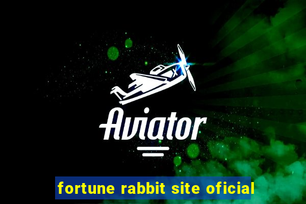 fortune rabbit site oficial